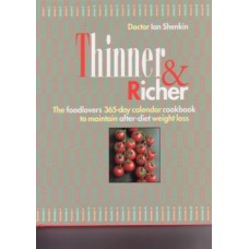 Thinner & Richer